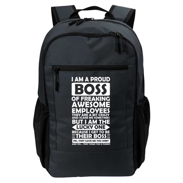 Proud Boss Of Freaking Awesome Employees Funny Gift Daily Commute Backpack