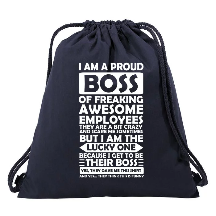 Proud Boss Of Freaking Awesome Employees Funny Gift Drawstring Bag