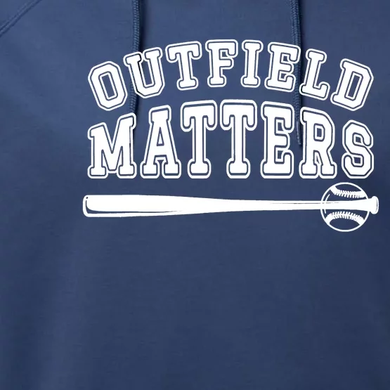 Playing Baseball Outfield Matters Baseball Outfields Funny Performance Fleece Hoodie