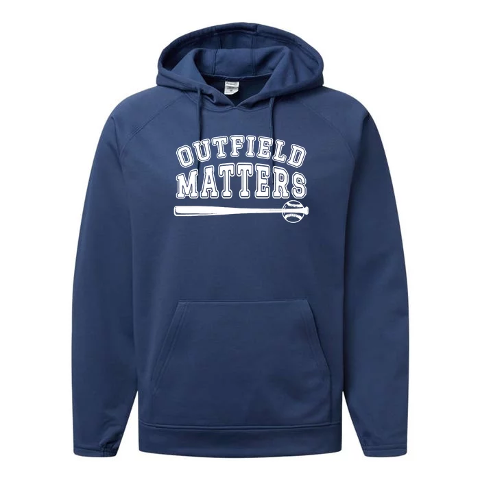 Playing Baseball Outfield Matters Baseball Outfields Funny Performance Fleece Hoodie