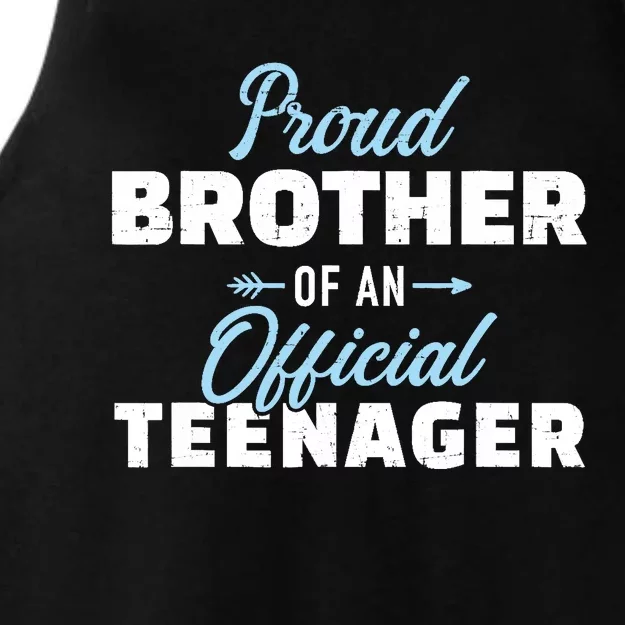 Proud brother of a teenager 13th birthday Ladies Tri-Blend Wicking Tank