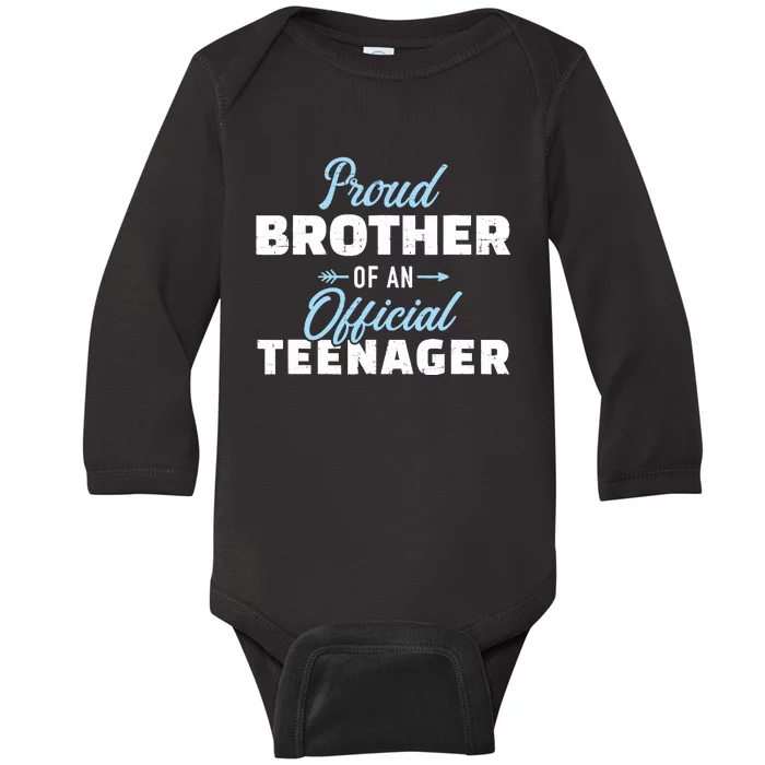 Proud brother of a teenager 13th birthday Baby Long Sleeve Bodysuit