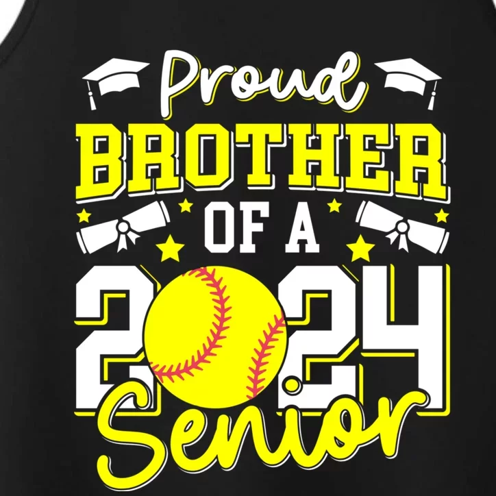 Proud Brother Of A 2024 Senior Brother Class 2024 Softball Performance Tank