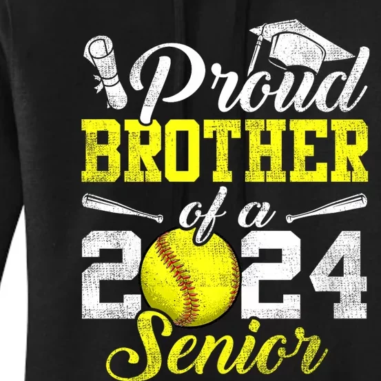 Proud Brother Of A 2024 Senior Brother Class 2024 Softball Women's Pullover Hoodie