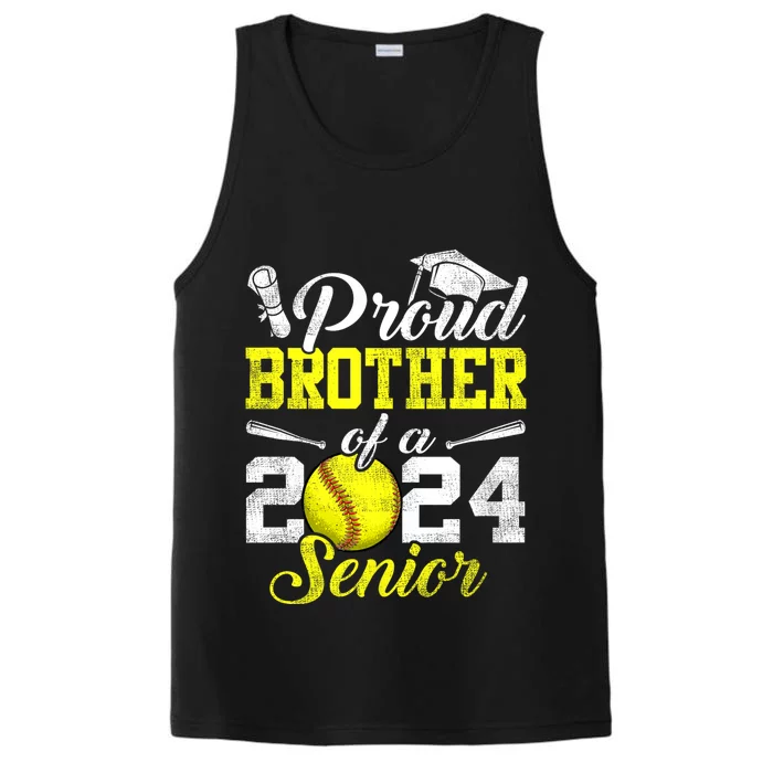 Proud Brother Of A 2024 Senior Brother Class 2024 Softball Performance Tank