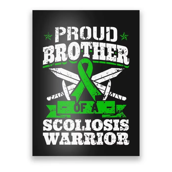 Proud Brother Of A Scoliosis Warrior Awareness Ribbon Poster