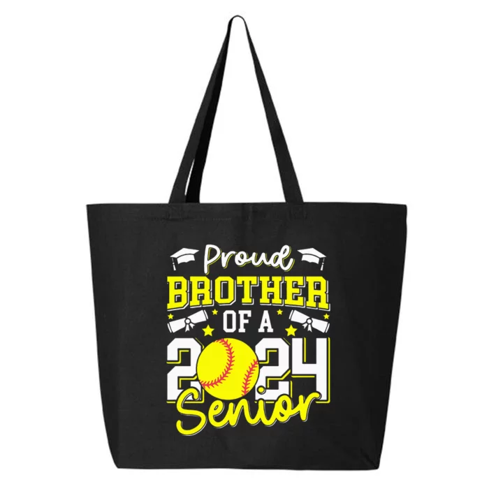 Proud Brother Of A 2024 Senior Brother Class 2024 Softball 25L Jumbo Tote