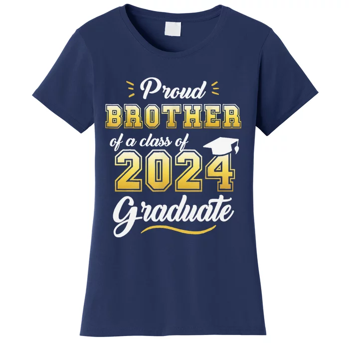 Proud Brother Of A Class Of 2024 Graduate Senior Graduation Women's T-Shirt