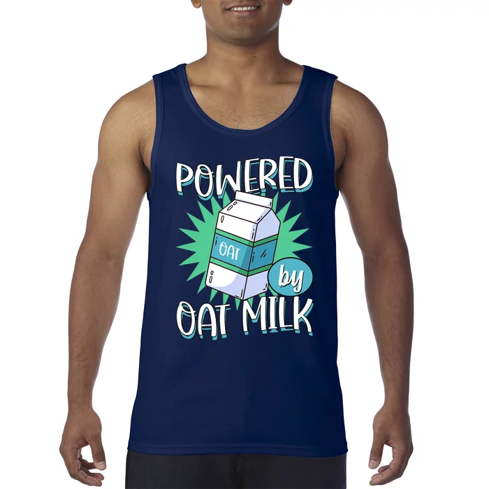 Powered By Oat Milk Cute Vegan Plant Based Cook Barista Tank Top