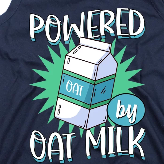 Powered By Oat Milk Cute Vegan Plant Based Cook Barista Tank Top