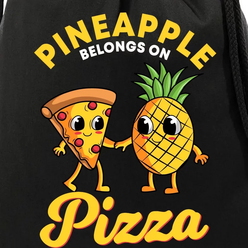 Pineapple Belongs On Pizza Hawaiian Hawaii Pizzeria Drawstring Bag