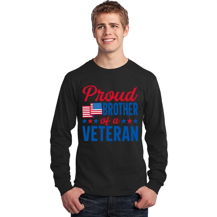 Proud Brother Of Veterans Day T Long Sleeve Shirt