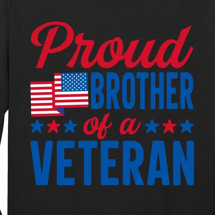 Proud Brother Of Veterans Day T Long Sleeve Shirt