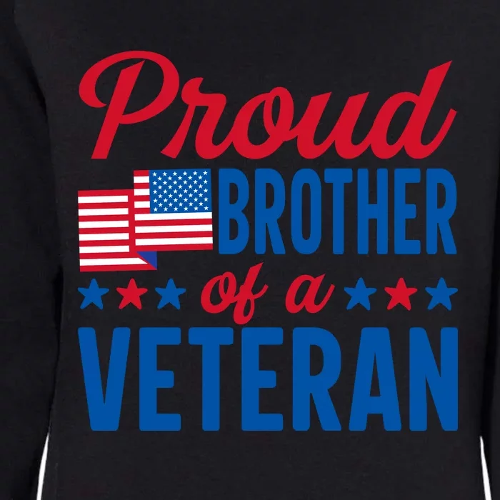 Proud Brother Of Veterans Day T Womens California Wash Sweatshirt