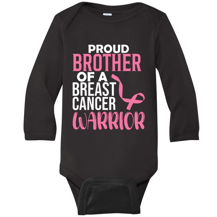 Proud Brother Of A Breast Cancer Warrior Baby Long Sleeve Bodysuit