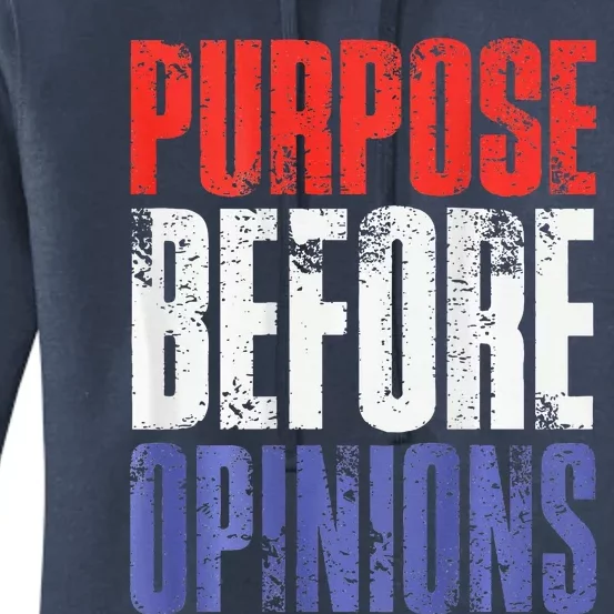 Purpose Before Opinions Austin Theory Live Women's Pullover Hoodie