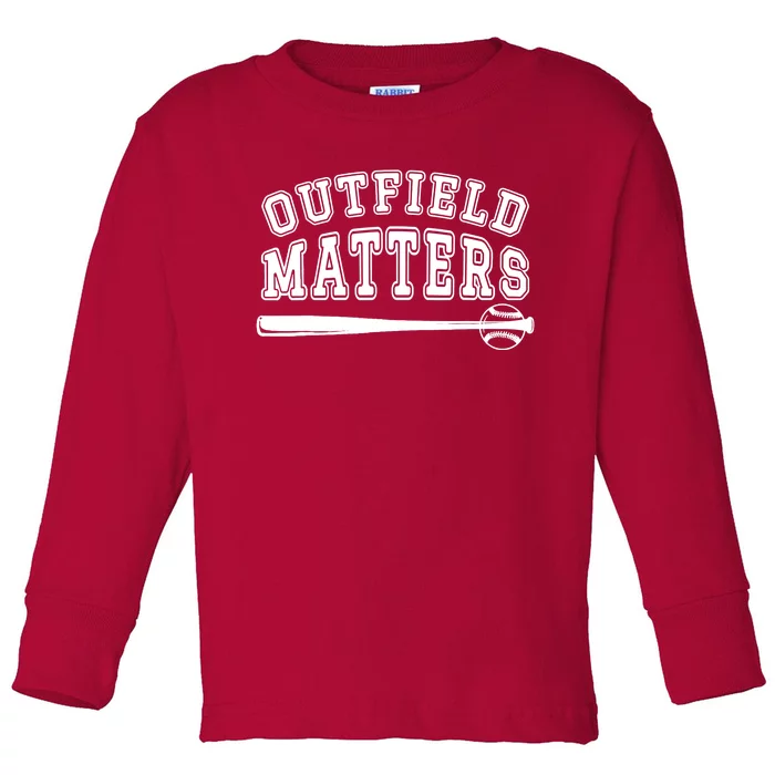 Playing Baseball Outfield Matters - Baseball Outfields Funny Toddler Long Sleeve Shirt