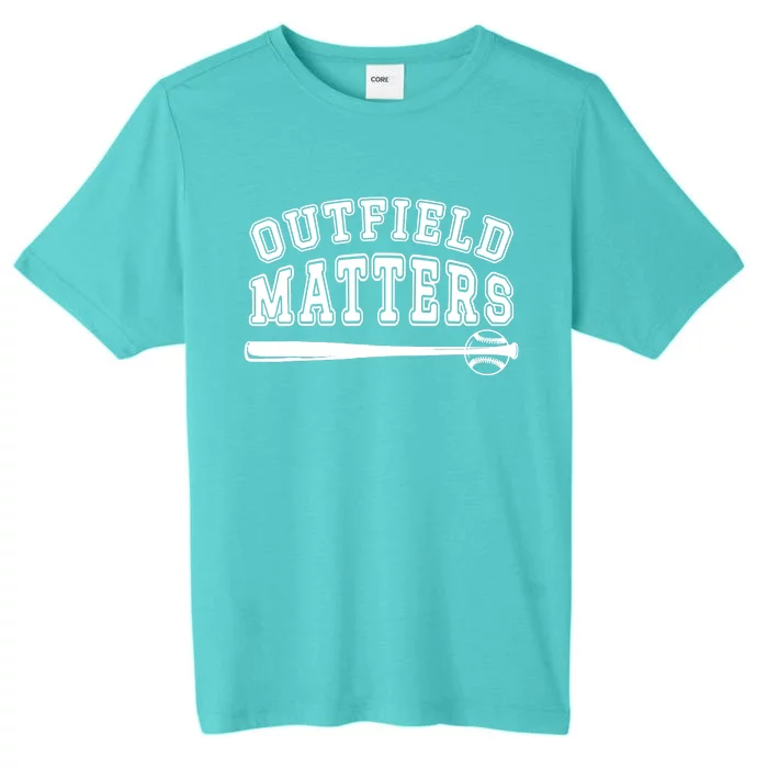 Playing Baseball Outfield Matters - Baseball Outfields Funny ChromaSoft Performance T-Shirt