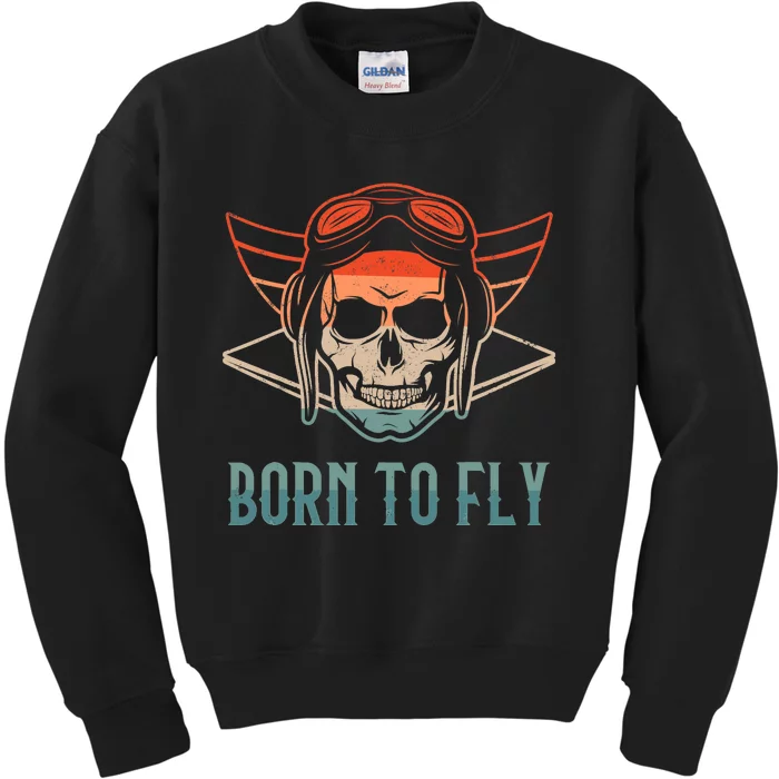 Pilot Born O Fly Airplane Plane Aviator Airport Pilots Kids Sweatshirt