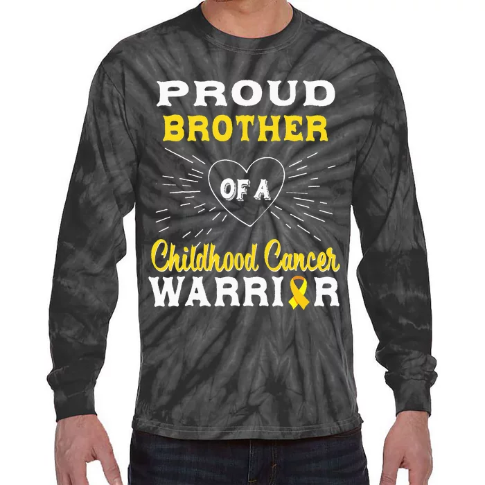 Proud Brother Of A Childhood Cancer Warrior Awareness Tie-Dye Long Sleeve Shirt