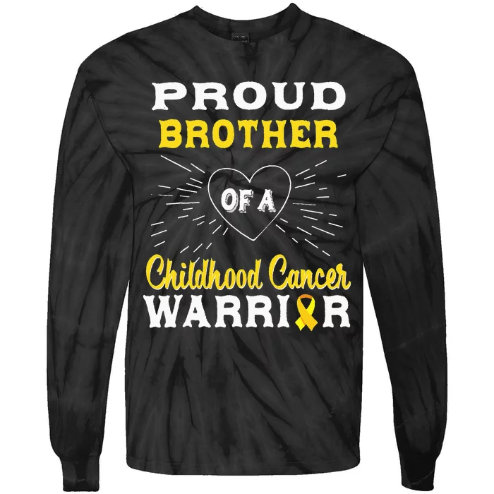 Proud Brother Of A Childhood Cancer Warrior Awareness Tie-Dye Long Sleeve Shirt