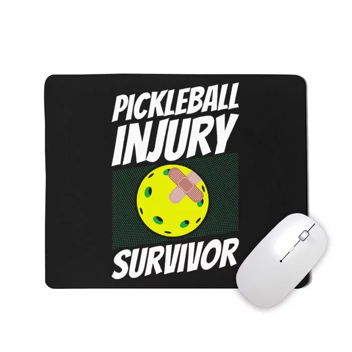 Pickleball Bandaid Pickleball Injury Survivor Mousepad