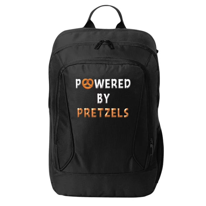 Powered By Pretzels Funny Pretzel Lovers Pretzel Day Saying Cute Gift City Backpack