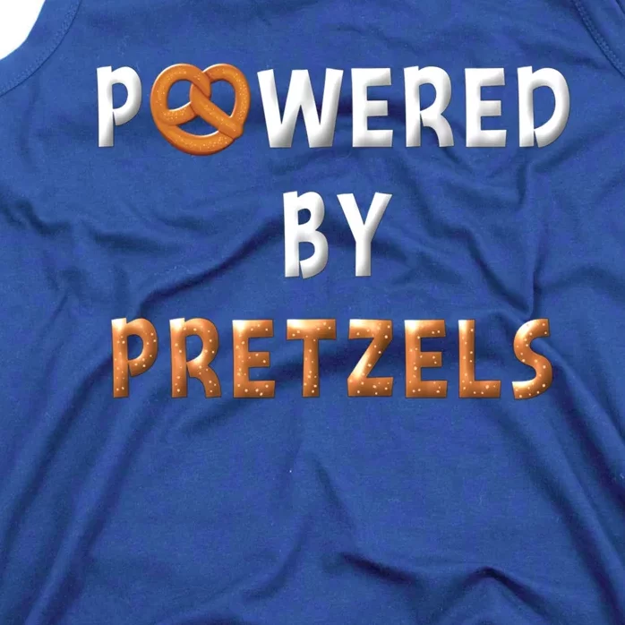 Powered By Pretzels Funny Pretzel Lovers Pretzel Day Saying Cute Gift Tank Top