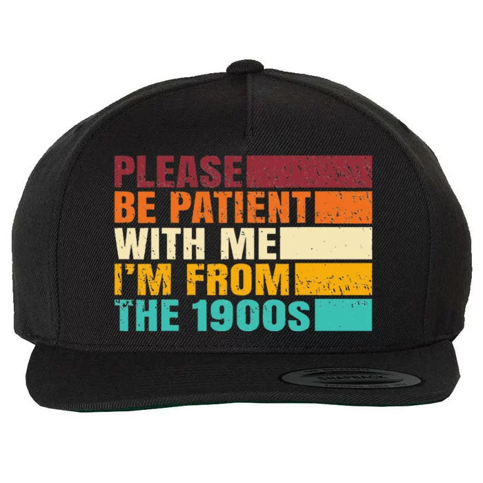 Please Be Patient With Me IM From The 1900s Vintage Wool Snapback Cap