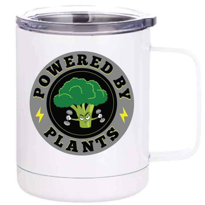 Powered By Plants Funny Vegan Plant Power Front & Back 12oz Stainless Steel Tumbler Cup