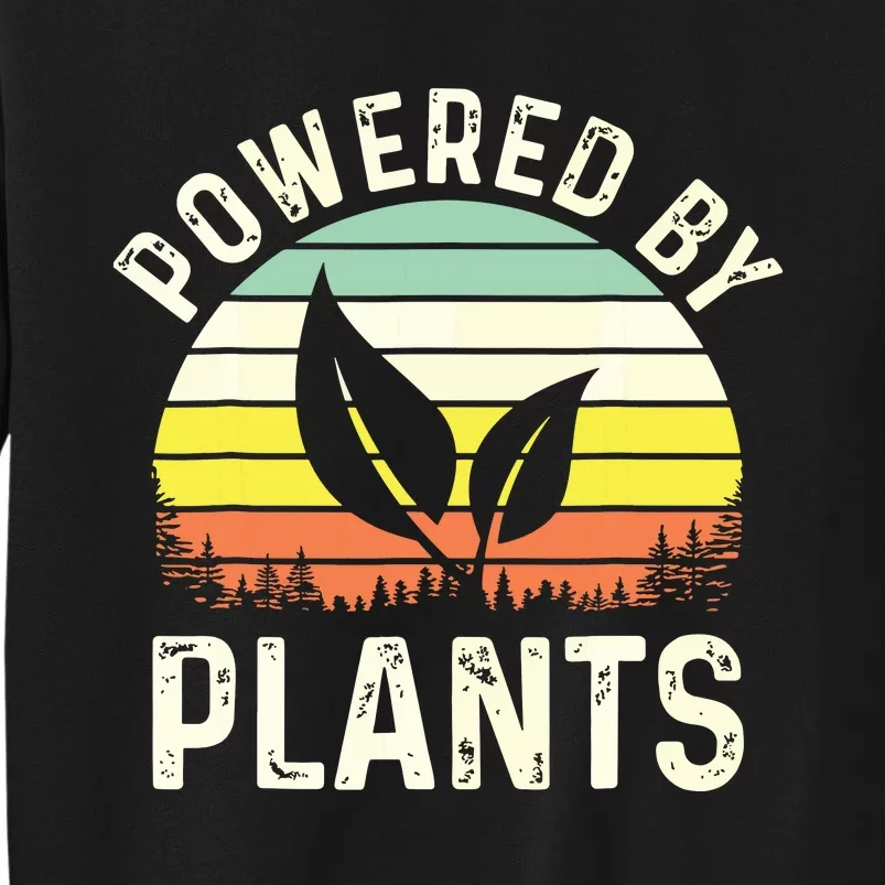 Powered By Plants Veggie Vegan Gardening Sweatshirt