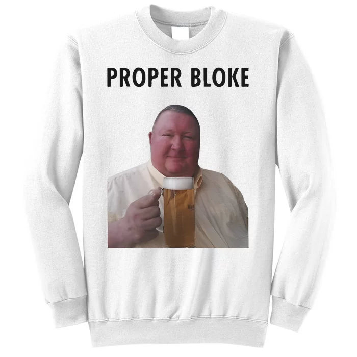 Proper Bloke Sweatshirt