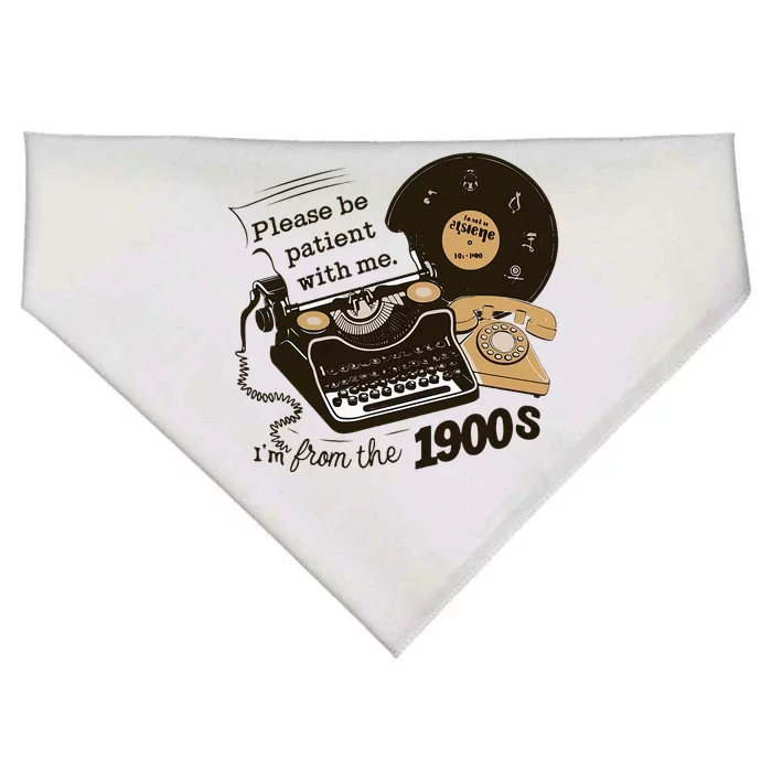 Please Be Patient With Me IM From The 1900s USA-Made Doggie Bandana