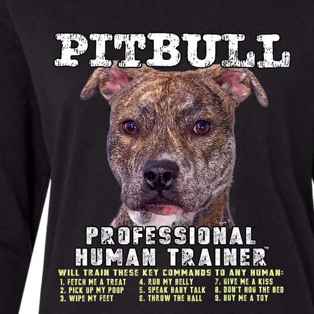 Pit Bull Pittie Brindle Lover Professional Human Trainer Womens Cotton Relaxed Long Sleeve T-Shirt