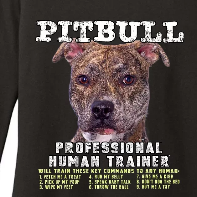 Pit Bull Pittie Brindle Lover Professional Human Trainer Womens CVC Long Sleeve Shirt