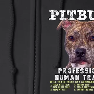 Pit Bull Pittie Brindle Lover Professional Human Trainer Full Zip Hoodie