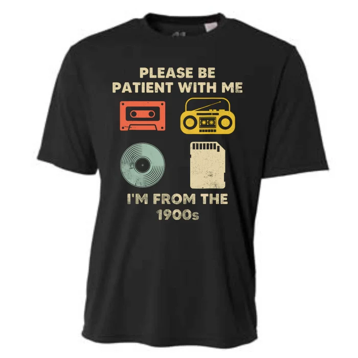 Please Be Patient With Me Im From The 1900s Cooling Performance Crew T-Shirt