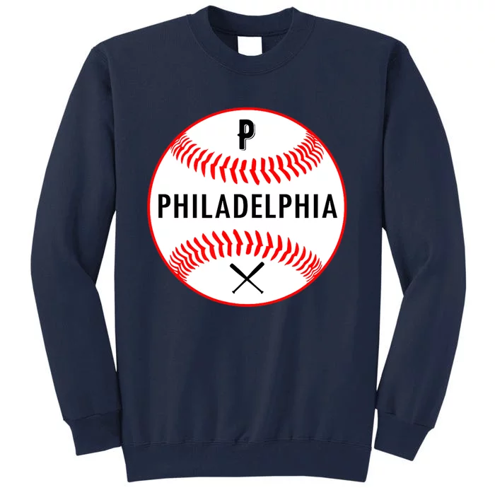 Philadelphia Baseball Philadelphia Pennsylvania Tall Sweatshirt