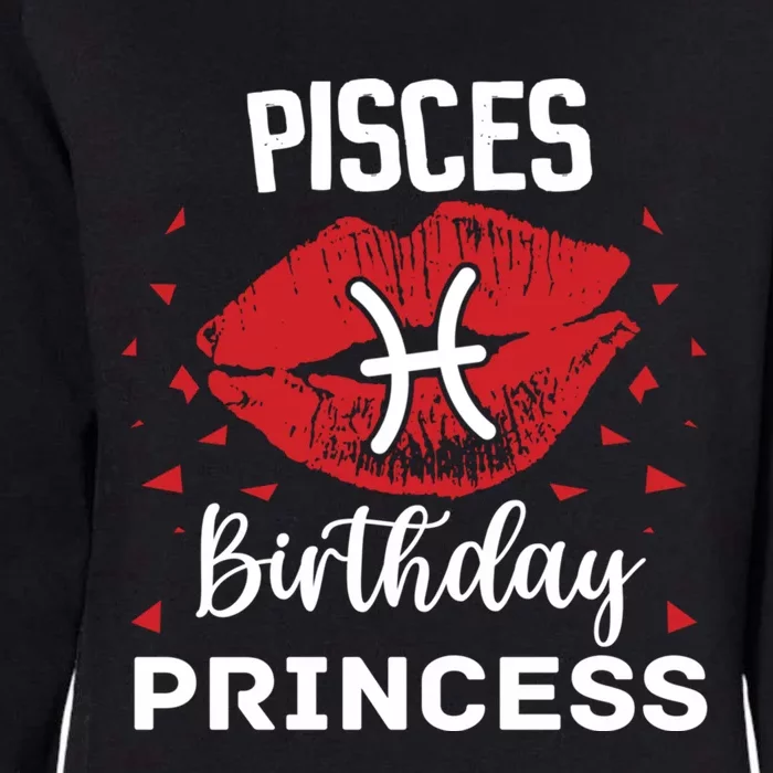 Pisces Birthday Princess Zodiac Gift Womens California Wash Sweatshirt