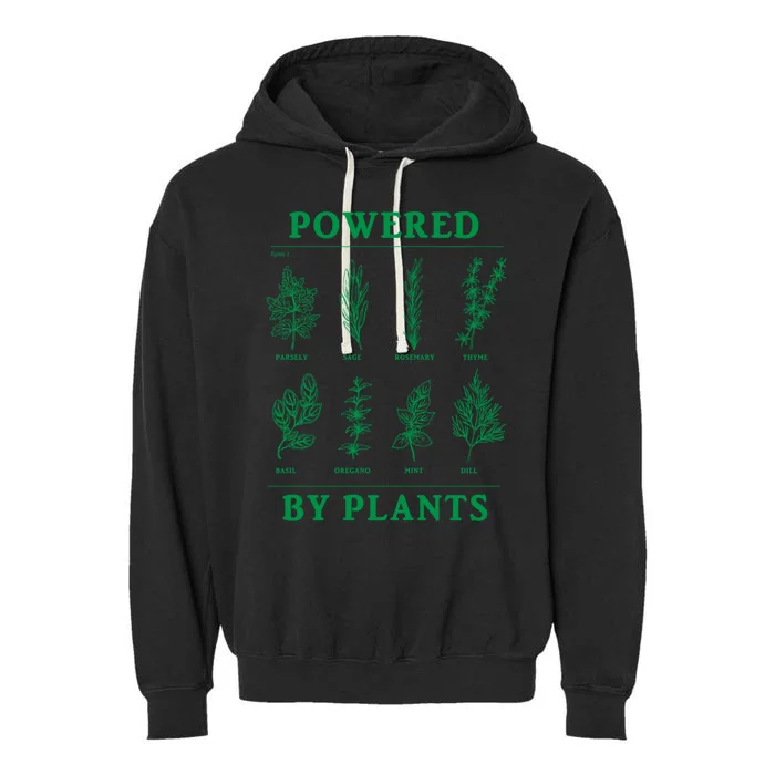 Powered By Plants Vegan Vegetarian Plantgiftbased Gift Garment-Dyed Fleece Hoodie