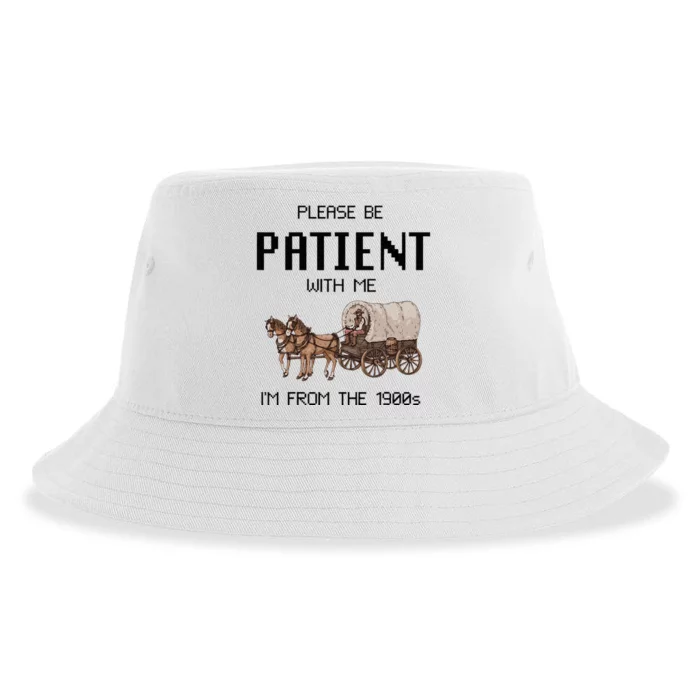 Please Be Patient With Me IM From The 1900s Vintage Sustainable Bucket Hat