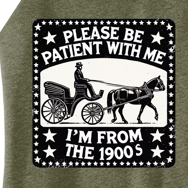 Please Be Patient With Me Im From The 1900s Funny 30s 40s 50 Women’s Perfect Tri Rocker Tank