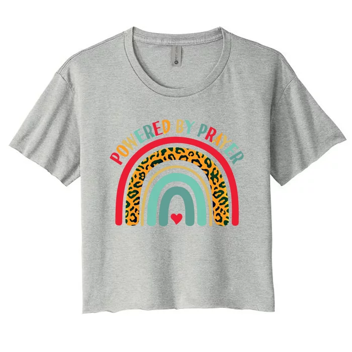 Powered By Prayer Cute Rainbow Praying Christian God Faith Funny Gift Women's Crop Top Tee