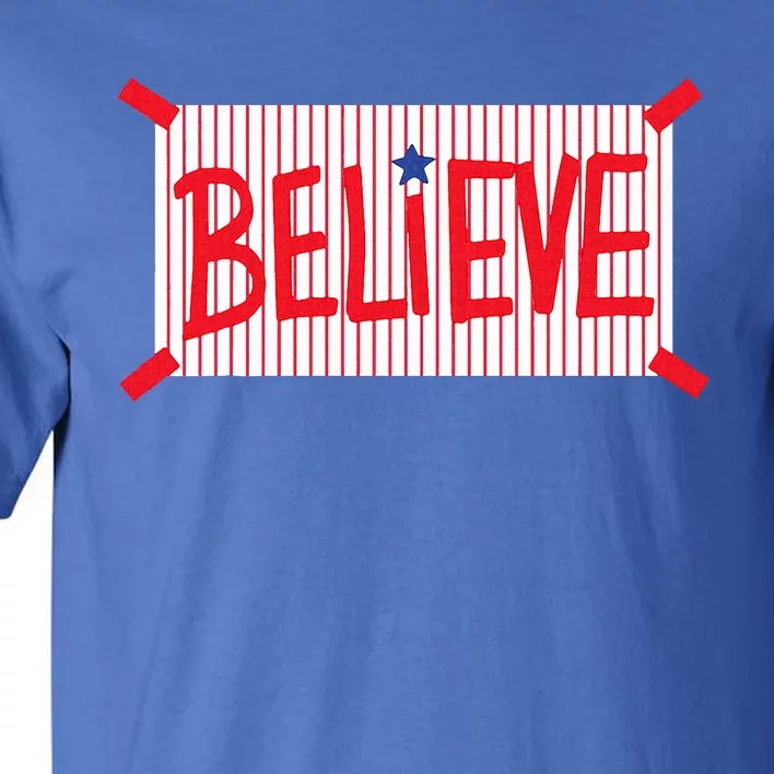 Philly Believe Tall T-Shirt