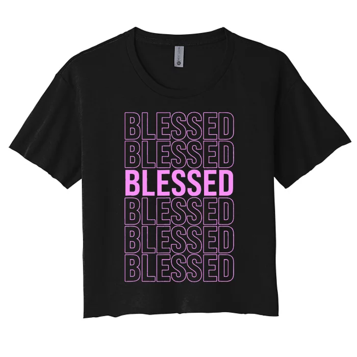 Pink BLESSED Pink Color Graphic Women's Crop Top Tee