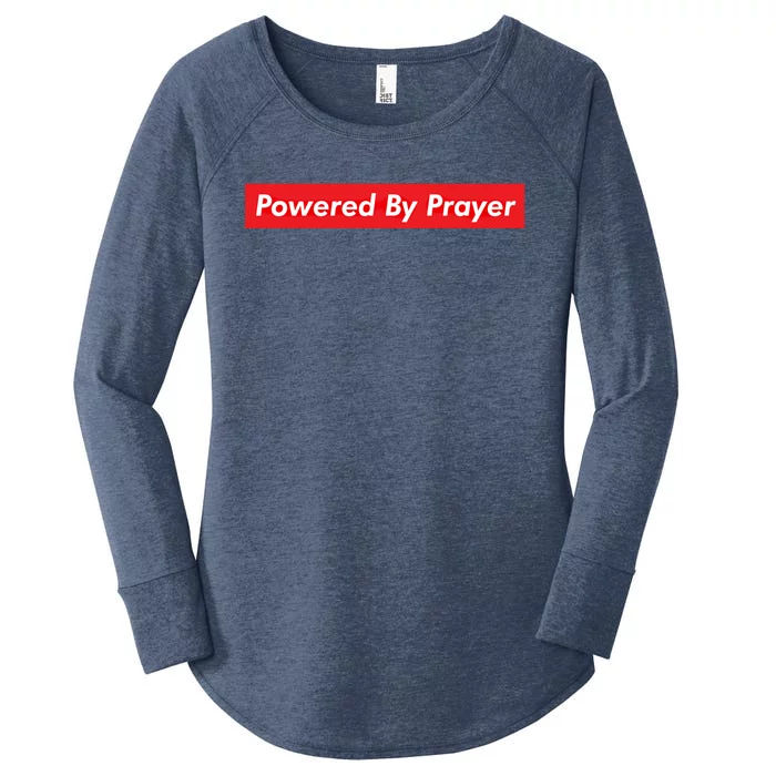 Powered By Prayer Jesus Believer Pray Christian Faith Pastor Cool Gift Women's Perfect Tri Tunic Long Sleeve Shirt