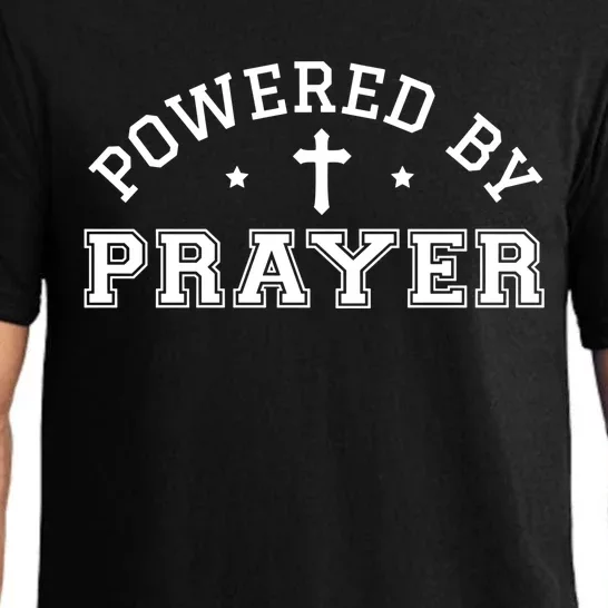 Powered By Prayer Praying Christian Cross Jesus Follower Great Gift Pajama Set