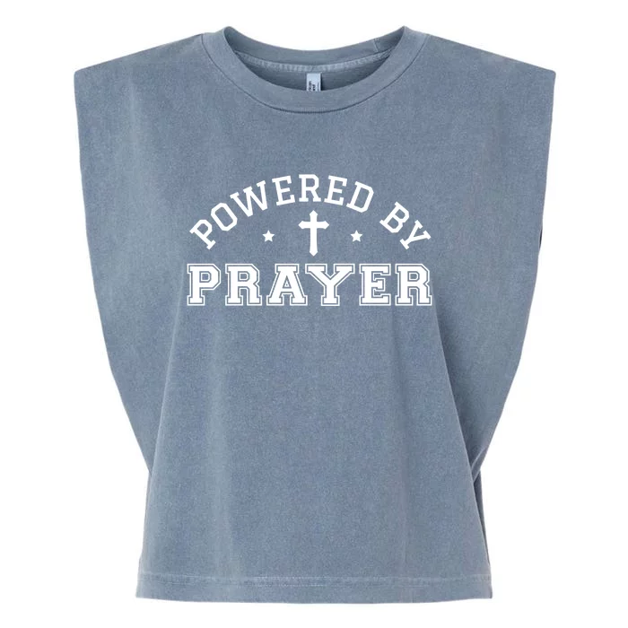 Powered By Prayer Praying Christian Cross Jesus Follower Great Gift Garment-Dyed Women's Muscle Tee