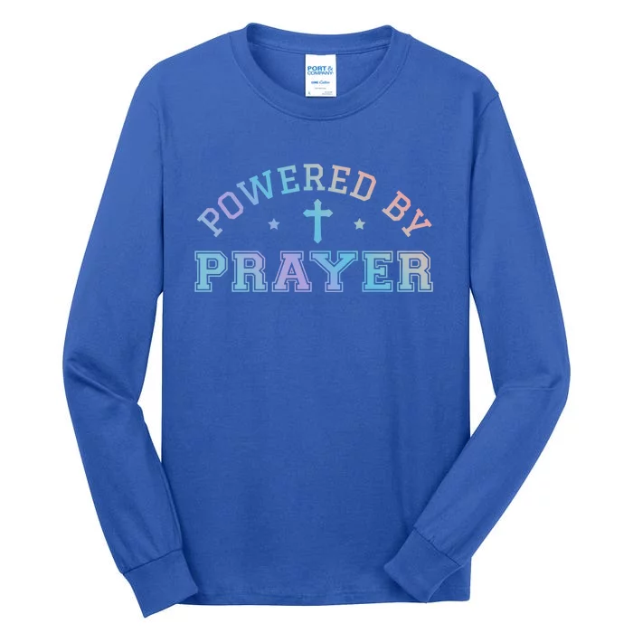 Powered By Prayer Praying Christian Cross Jesus Follower Gift Tall Long Sleeve T-Shirt