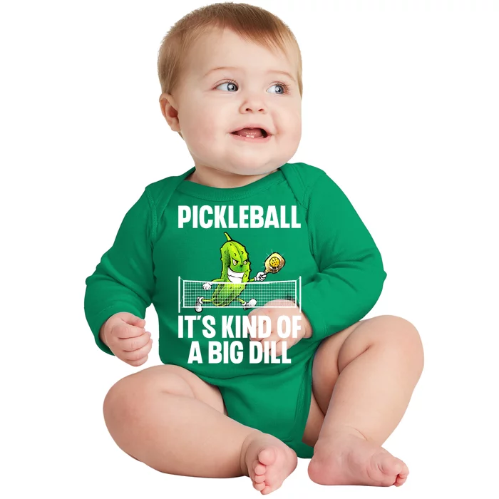 Pickle Ball Player Big Dill Cool Pickleball Gift Baby Long Sleeve Bodysuit